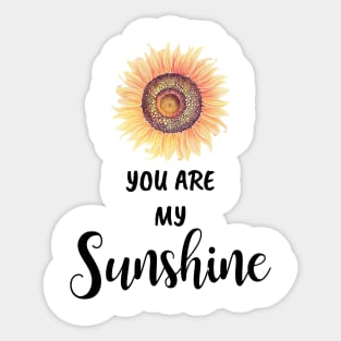 Sunflower You Are My Sunshine Sticker